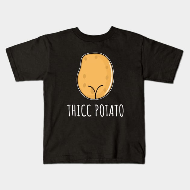 Thicc Potato Kids T-Shirt by LunaMay